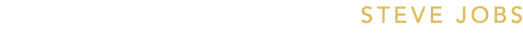 STEVE JOBS